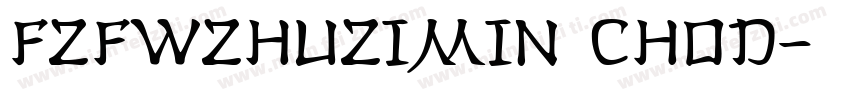 FZFWZhuZiMin choD字体转换